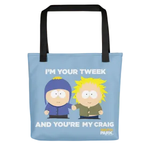 South Park Your Tweek My Craig Premium Tote Bag